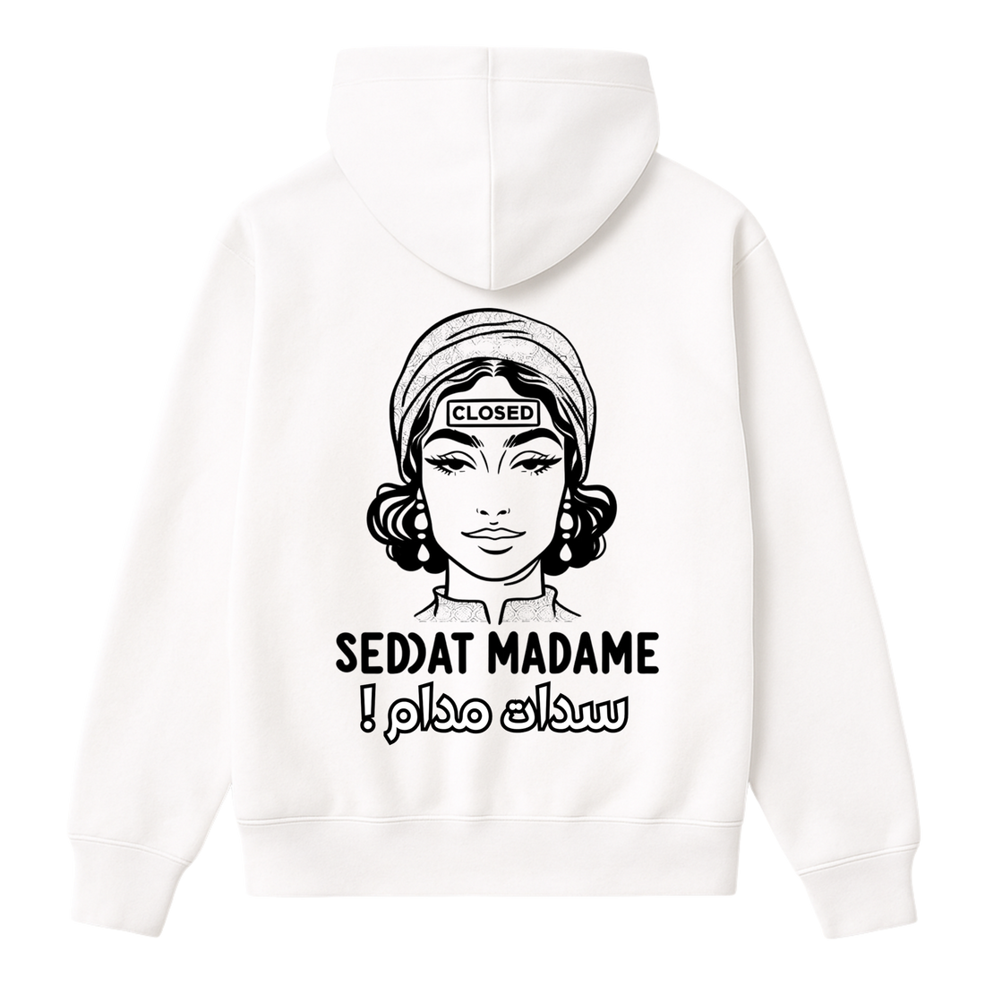 OverSize "SEDDAT MADAME" Hoodie/ MOROCCAN_QUOTES Collection
